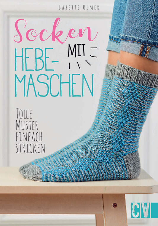 Socken mit Hebemaschen von Babette Ulmer