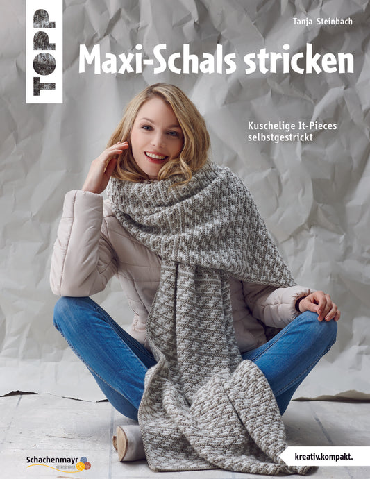 Maxi-Schals stricken von Tanja Steinbach