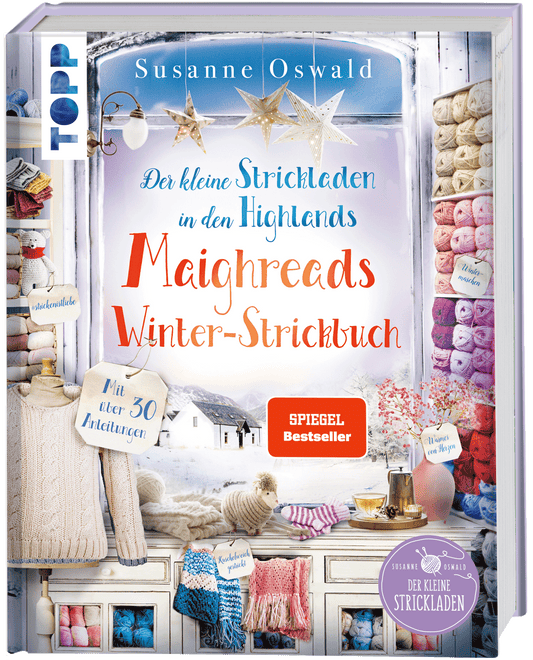 Maighreads Winterstrickbuch - Der kleine Strickladen in den Highlands von Susanne Oswald