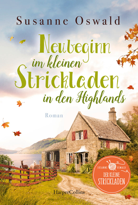 Neubeginn im kleinen Strickladen in den Highlands - Band 4 - von Susanne Oswald