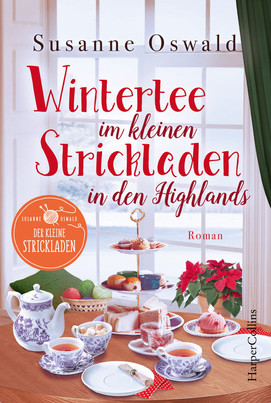 Wintertee im kleinen Strickladen in den Highlands - Band 2 - von Susanne Oswald