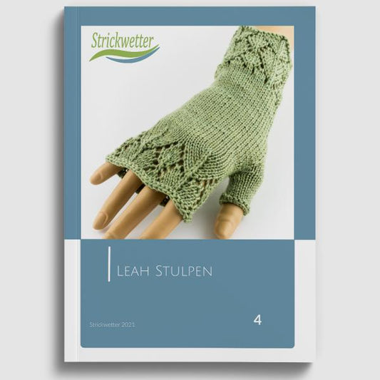 Anleitung Leah Stulpen von Strickwetter