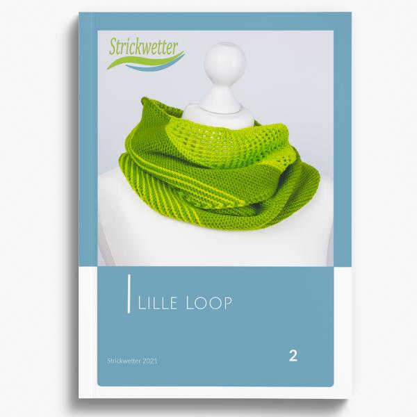Anleitung Lille Loop von Strickwetter