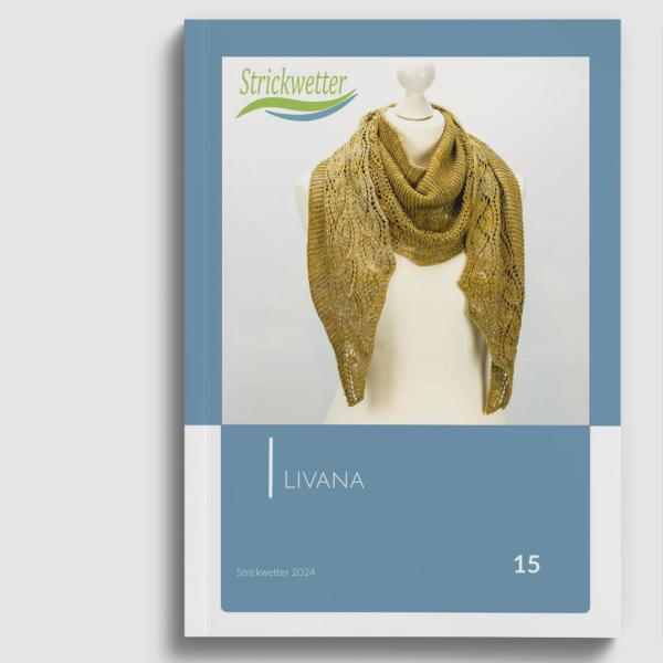 Anleitung Livana von Strickwetter