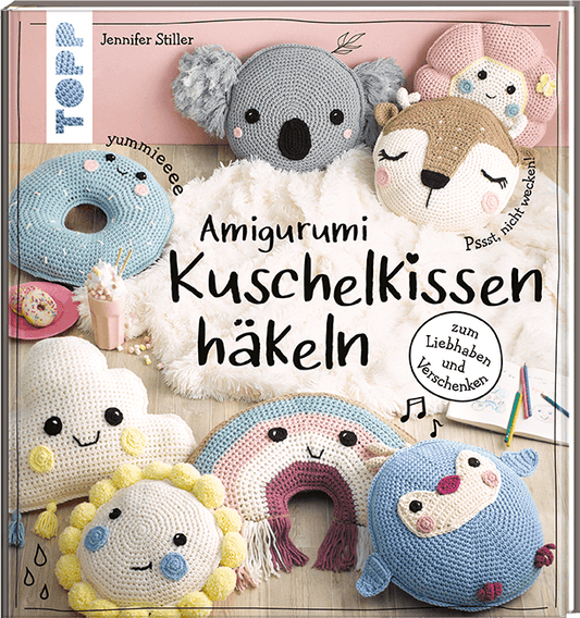 Amigurumi Kuschelkissen häkeln von Jennifer Stiller