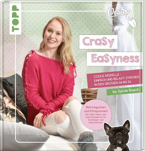 Crasy Easyness von Sylvie Rasch