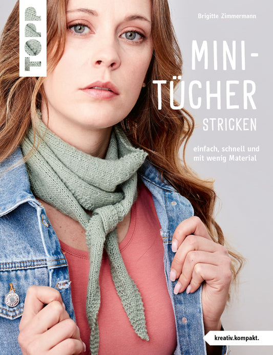 Mini-Tücher stricken von Brigitte Zimmermann