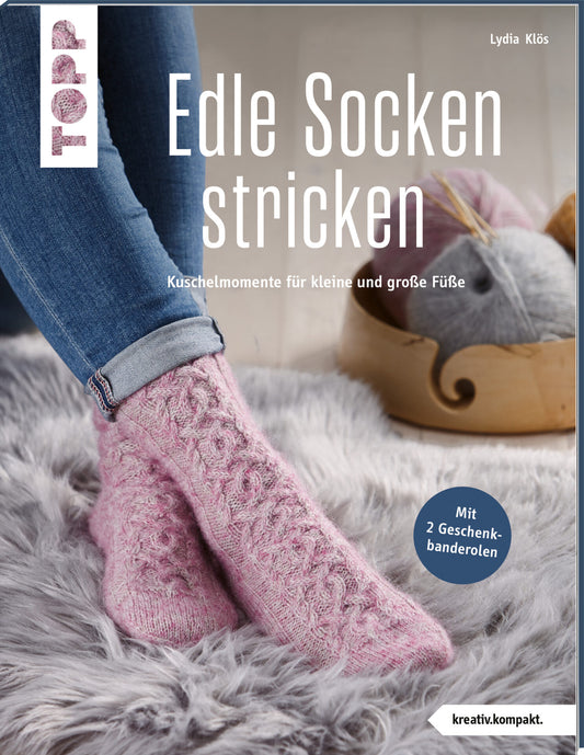 Edle Socken stricken von Lydia Klös
