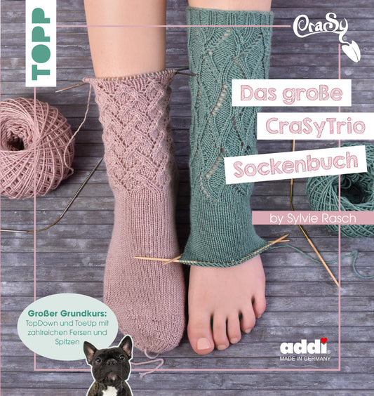 Das große CrasyTrio Sockenbuch von Sylvie Rasch